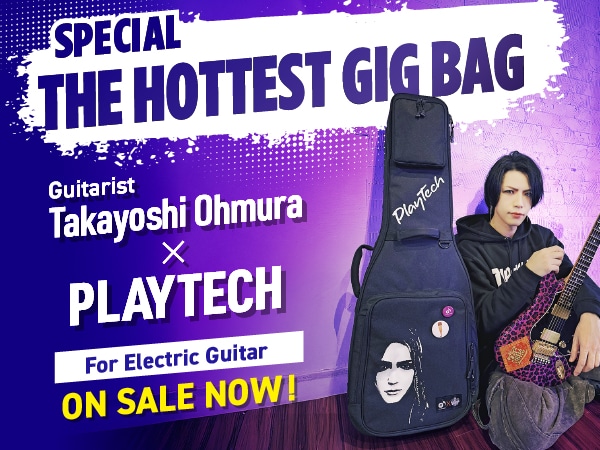 PLAYTECH×ギタリスト大村孝佳 コラボレーション商品が入荷！