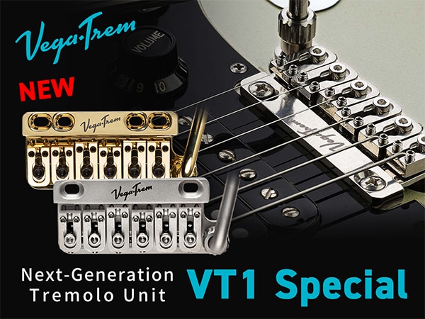 Vega-Trem Introduces the Next-Generation Tremolo Unit “VT1 Special” Featuring a Brass Block!