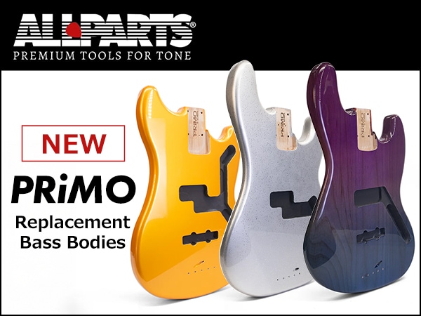 ALLPARTS is proud to introduce the new “PRiMO” bass body, offering an affordable yet high-quality option!