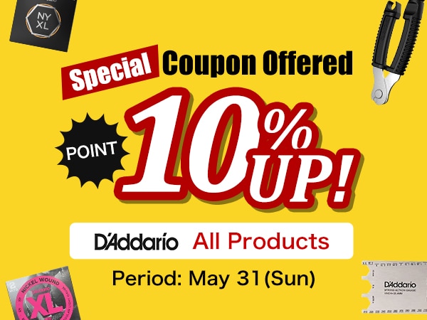 10% point-up coupon for DADDARIO products!