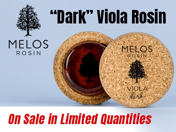 Melos “Dark” Viola Rosin on Sale in Limited Quantities!