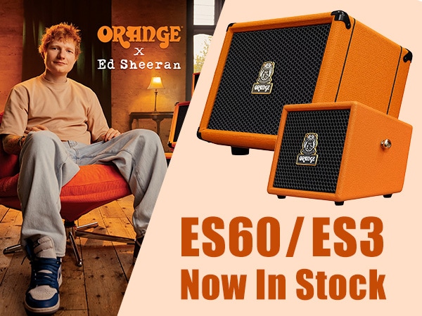 [New Arrival] Ed Sheeran x Orange Collaboration! "ES3" and "ES60" Acoustic Amplifiers Now In Stock!