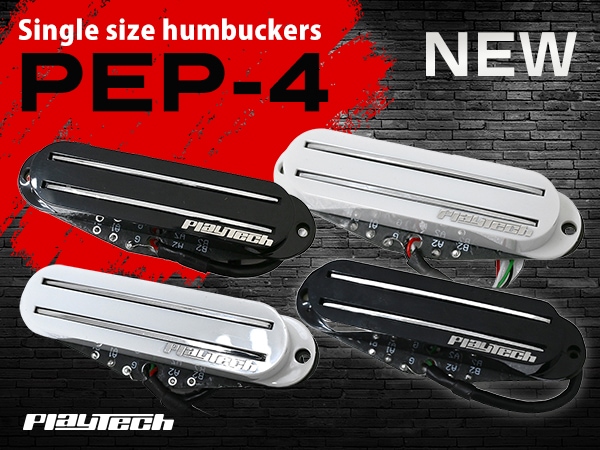 PLAYTECHよりシングルサイズハムバッカー「PEP-4」が新登場！