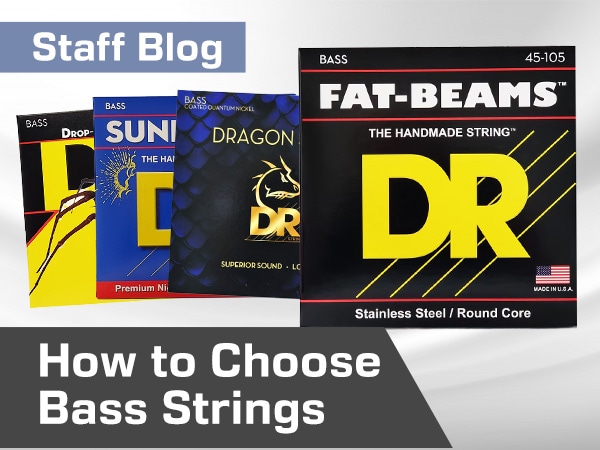 [Staff Blog] Find the Perfect Strings for You! 