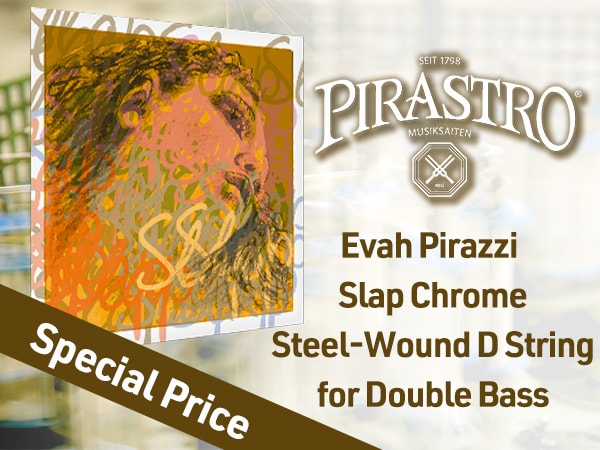 PIRASTRO Evah Pirazzi Slap Chrome Steel-Wound D String for Double Bass Now Available at a Special Price While Supplies Last!