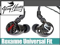 JH AUDIOのIEM、ユニバーサルフィットモデル Roxanne 取扱開始！