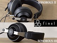 finalのヘッドホン「SONOROUS II」「SONOROUS III」取り扱い開始！