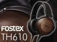 FOSTEXのウッドハウジング・ヘッドホン「TH610」取扱開始！