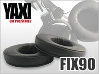 YAXIの高級イヤーパッド「FIX90」発売！