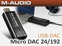 M-AUDIOハイレゾ対応USB-DAC「Micro DAC 24/192」販売開始！