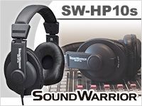 SOUND WARRIORヘッドホン「SW-HP10s」で衝撃体感！