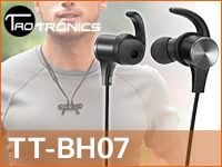TaoTronicsワイヤレスBluetoothイヤホン「TT-BH07」取扱開始！