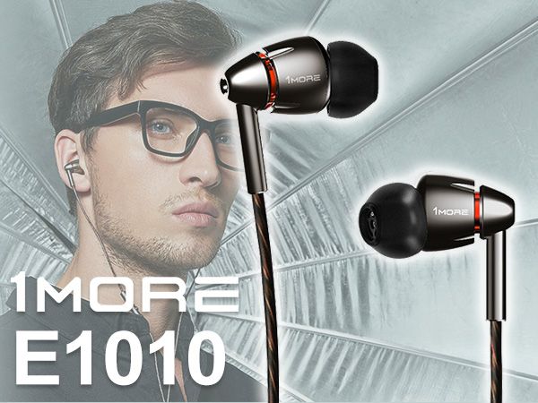 1MOREハイレゾ対応イヤホン「E1010」取扱開始！