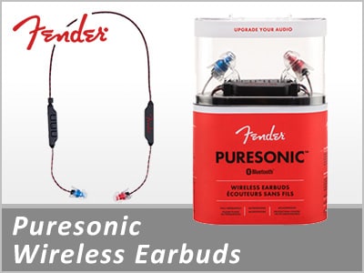 FENDERより、ワイヤレスイヤホン「Puresonic Wireless Earbuds」発売！