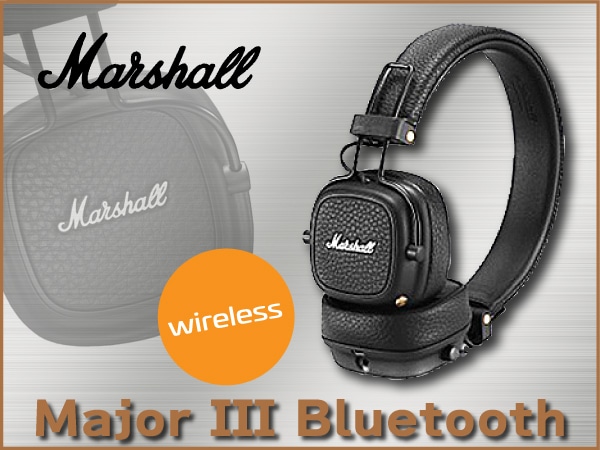 Marshallワイヤレスヘッドホン Major III Bluetooth 取扱開始！