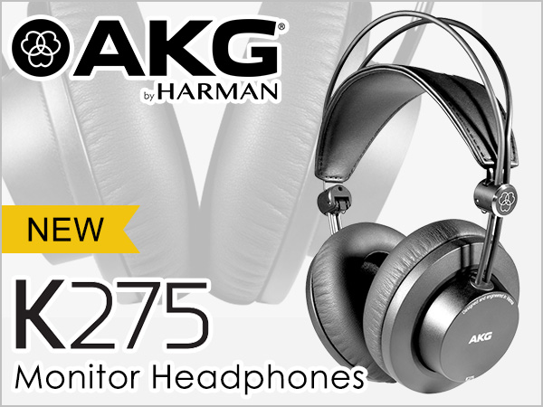 AKG新モニターヘッドホンK275発売