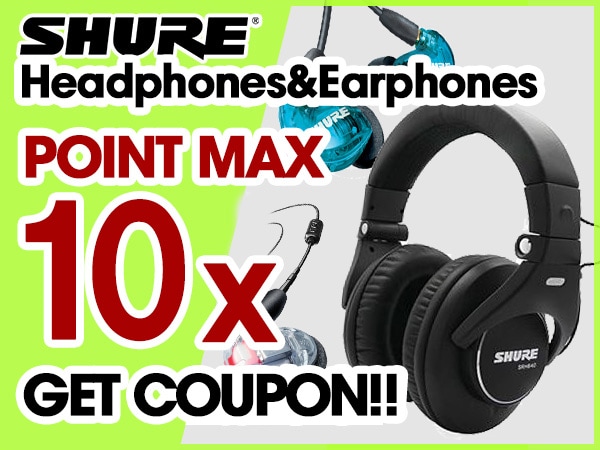 Coupon to earn up to 10% points on SHURE headphones & earphones!