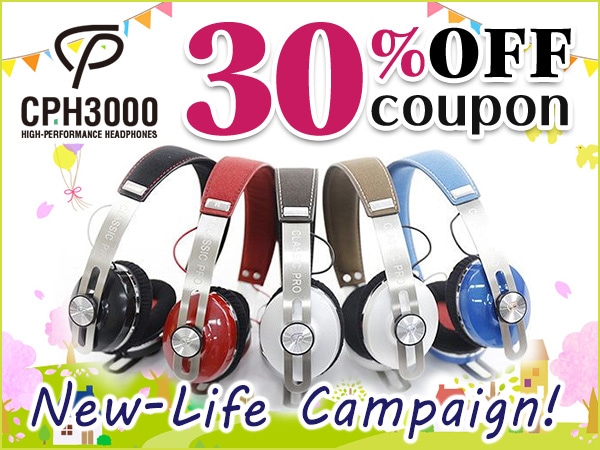 New-Life Campaign! Popular CPH3000 Headphones 30%OFF coupon!
