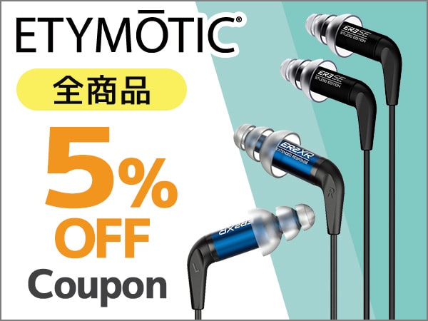 ETYMOTIC RESEARCH 5％OFFクーポン！