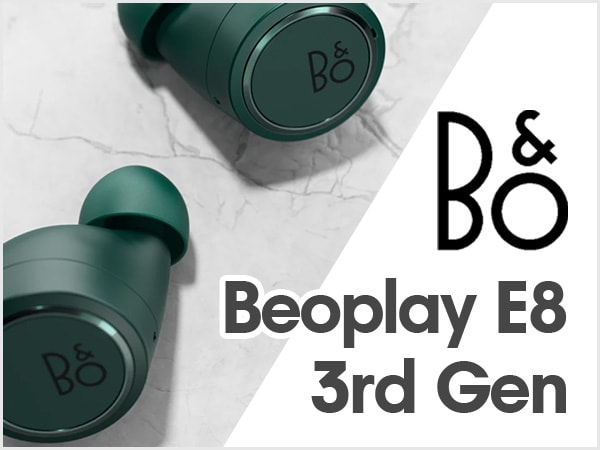 [DTMニュース]Bang&Olufsenより「Beoplay E8 3rd Gen」がリリース！