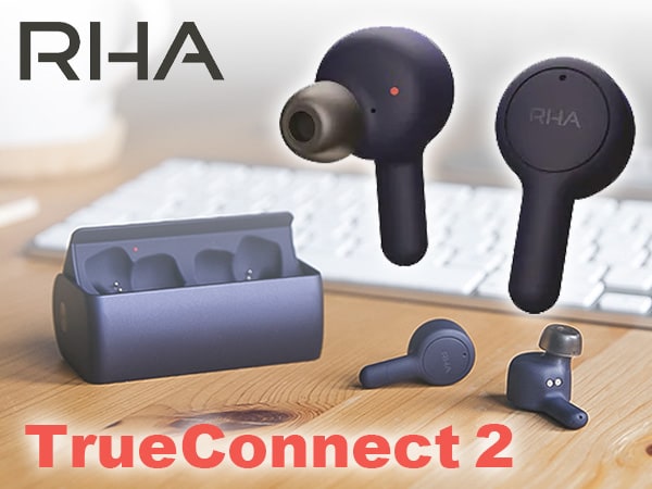 RHA releases TrueConnect 2 Full Wireless Earphones