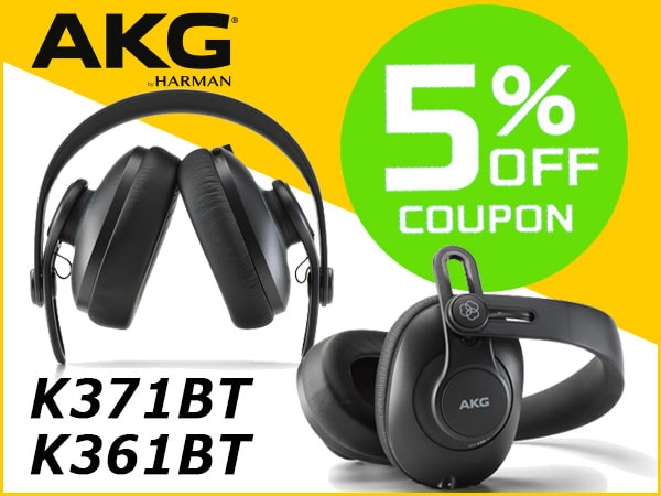 For a limited time! AKG popular closed back headphones K371BT / K361BT 5% OFF coupon!