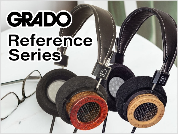 GRADOの開放型ヘッドホン「Referenceシリーズ」に新モデル2種発売
