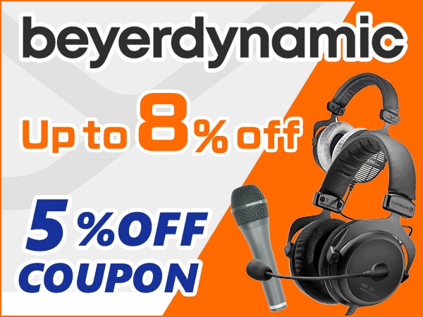 Up to 8% saving! beyerdynamic products 5% OFF coupon!