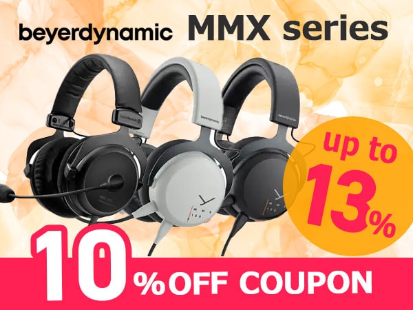 Up to 13% back, beyerdynamic MMX series 10% off coupon!