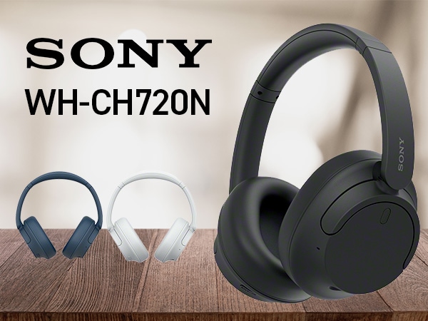 SONYワイヤレスヘッドホン「WH-CH720N」取扱開始！｜サウンドハウス