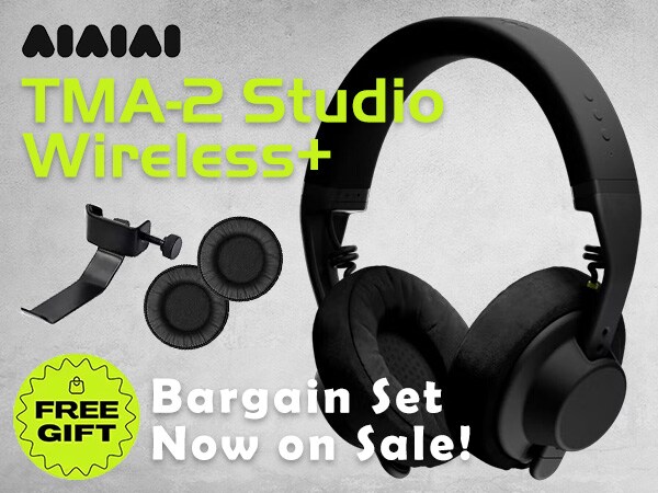 Limited Campaign period! AIAIAI TMA-2 Studio Wireless+ bargain set on sale!