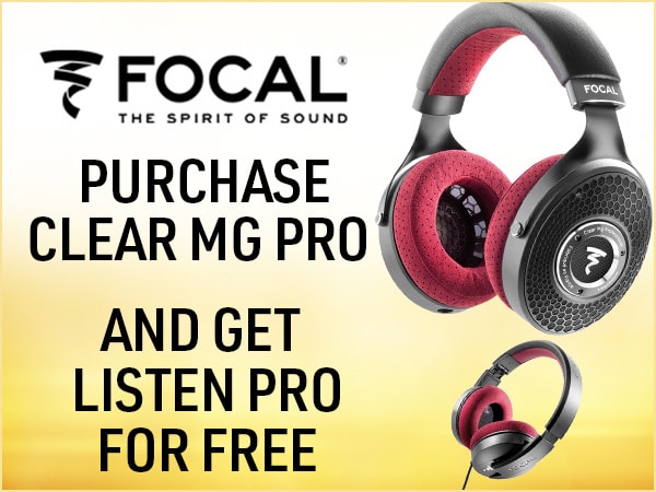 Get a Free Listen Pro gift when you buy FOCAL CLEAR MG PRO open-back monitor headphones!