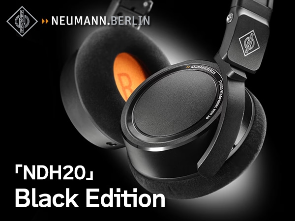 NEUMANN密閉型モニターヘッドホン「NDH20」新色Black Edition登場！