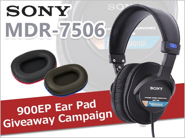 SONY Monitor Headphones" MDR-7506" Ear Pad Giveaway Campaign!