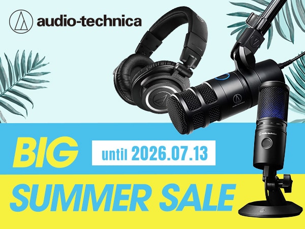 Audio-Technica Big Summer Sale Now On!