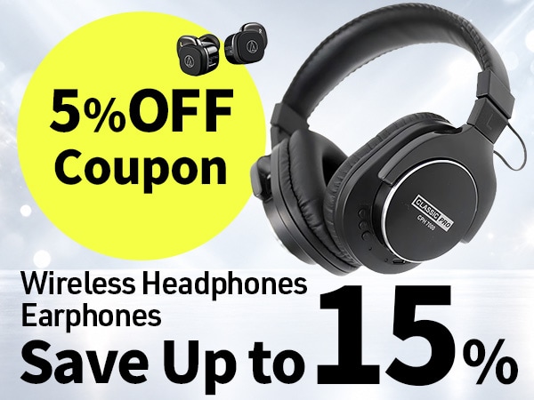 Save Up to 15%! Get a 5% Off Coupon for Wireless Headphones and Earphones!