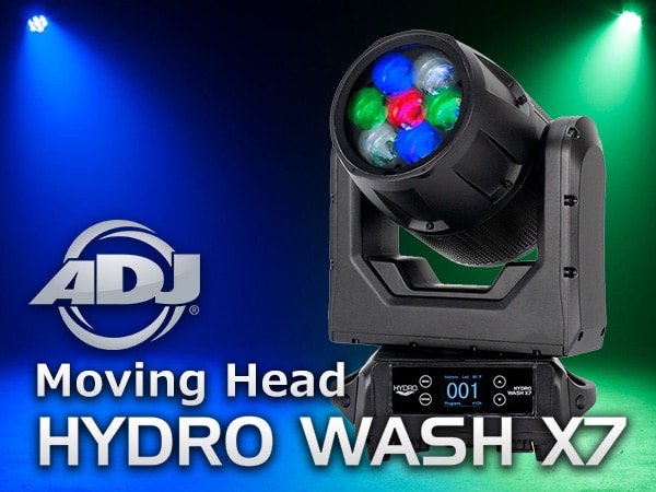 AMERICAN DJ / Hydro Wash X7 moving head now available!