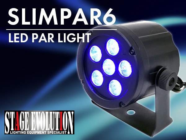 STAGE EVOLUTION / SLIMPAR6 LED par light now available!