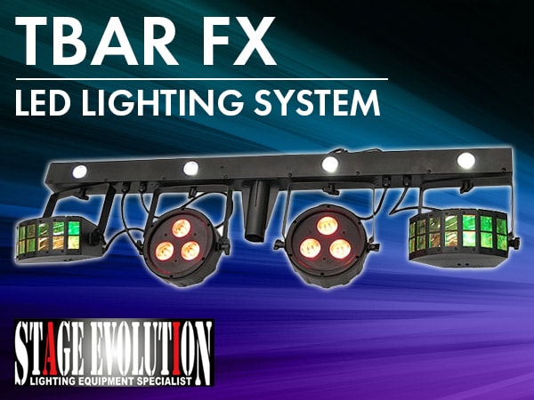STAGE EVOLUTION / TBAR FX LED Lighting System now available!