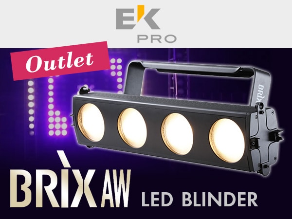 [Outlet] EK PRO / BRIX AW LED blinder price reduction!