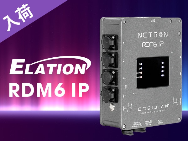 ELATION RDM6 IPが入荷しました！
