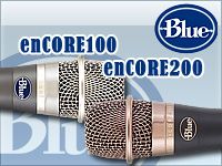BLUEダイナミックマイクenCORE100/200新登場！
