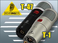 BEHRINGERより低価格真空管マイク、T-1、T-47登場 !
