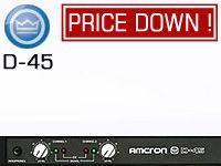 AMCRONパワーアンプ　D-45値下げ断行 !