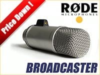 ポッドキャスト、ナレーション録りに最適なRODE/BROADCASTERを大幅値下げ！