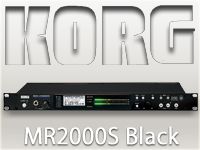 高品位1Bitスタジオレコーダー　KORG MR-2000S BLACK　11/23発売開始！！