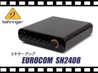 BEHRINGER ミキサーアンプ EUROCOM SN2408の動画をアップしました。