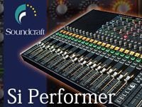 SOUNDCRAFT デジタルミキサー "Si Performer" 1/25に発売！