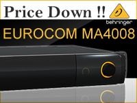 ミキサーアンプ BEHRINGER EUROCOM MA4008 数量限定特価中!!