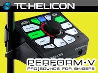 TC HELICONボーカルエフェクターPerform-V登場！